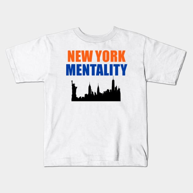 New York Mentality Kids T-Shirt by ny_islanders_fans